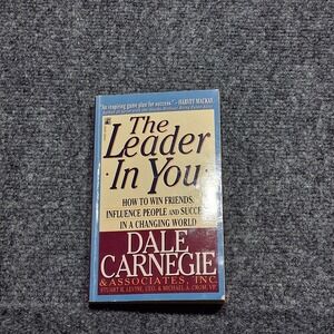 The Leader In You Win Friends, Influence People  Paperback By Dale Carnegie 1995